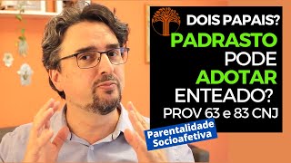 Parentalidade Socioafetiva  Provimento 63 e 83 CNJ na prática [upl. by Enirod]