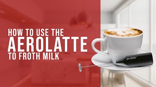 How To Use the AeroLatte To Froth Milk [upl. by Scherman]