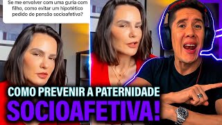 Como Se Prevenir Da Paternidade Socioafetiva E Pensão Socioafetiva [upl. by Aizirk]